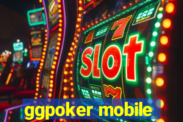 ggpoker mobile